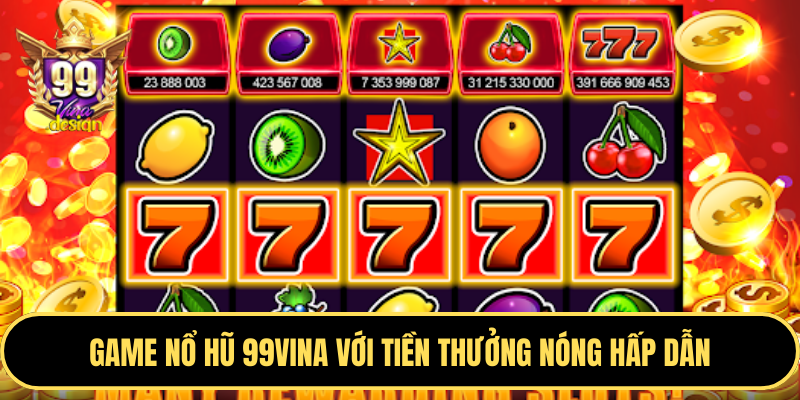 Trò chơi Nổ hũ (Slot) tại qq88.com